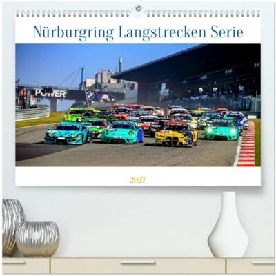 CALVENDO Nüburgring Langstrecken serie 2027 (calendario da parete di alta qualità 2027 formato DIN A2), stampa artistica lucida: le foto più belle della stagione 2022, scattate durante le corse a CALVENDO Nüburgring Langstrecken serie 2027 (calendario da parete di alta qualità 2027 formato DIN A2), stampa artistica lucida: le foto più belle della stagione 2022, scattate durante le corse a