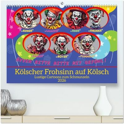 Kleemann, Claudia Kölscher Frohsinn auf Kölsch (hochwertiger Premium Wandkalender 2026 DIN A2 quer), Kunstdruck in Hochglanz: Lustige Cartoons zum Schmunzeln Kleemann, Claudia Kölscher Frohsinn auf Kölsch (hochwertiger Premium Wandkalender 2026 DIN A2 quer), Kunstdruck in Hochglanz: Lustige Cartoons zum Schmunzeln