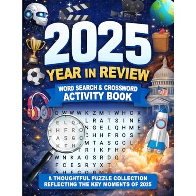 Garmin 2025: Year in Review The Ultimate Word Search & Crossword Puzzle Book: 125 Puzzles with 2500+ words Featuring the Biggest Headlines, Events & Moments of the Year! Garmin 2025: Year in Review The Ultimate Word Search & Crossword Puzzle Book: 125 Puzzles with 2500+ words Featuring the Biggest Headlines, Events & Moments of the Year!