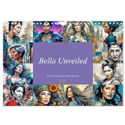 Braun Bella Unveiled Twelve moments of charm and spirit (Wall Calendar 2027 DIN A4 landscape), 12 Month Wall Calendar: The diversity of graphic expression Braun Bella Unveiled Twelve moments of charm and spirit (Wall Calendar 2027 DIN A4 landscape), 12 Month Wall Calendar: The diversity of graphic expression