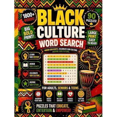 Thomson The Ultimate Black Culture Word Search For Adults and Seniors : Bold and Easy: Relaxing Large Print Puzzles Honoring Black History, Music, African ... Culture, Sports, Science & Black Excellence Thomson The Ultimate Black Culture Word Search For Adults and Seniors : Bold and Easy: Relaxing Large Print Puzzles Honoring Black History, Music, African ... Culture, Sports, Science & Black Excellence