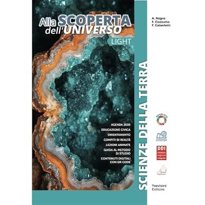 Negro, Anna Alla scoperta dell'universo. Lght. Scienze della terra. Per le Scuole superiori. Con e-book. Con espansione online Negro, Anna Alla scoperta dell'universo. Lght. Scienze della terra. Per le Scuole superiori. Con e-book. Con espansione online