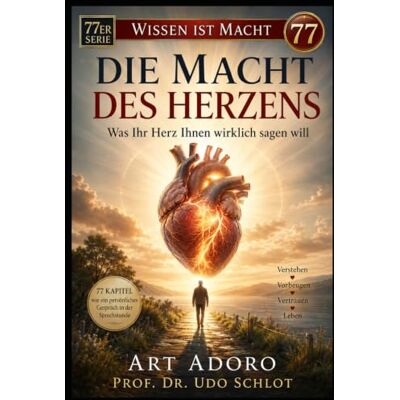 ART *Die Macht des Herzens* eine ungewöhnliche, aber wertvolle Perspektive:: Über 5.000 Operationen. Ein NEURO-Chirurg, der endlich ehrlich erzählt, was Ihrem Herzen wirklich hilft. ART *Die Macht des Herzens* eine ungewöhnliche, aber wertvolle Perspektive:: Über 5.000 Operationen. Ein NEURO-Chirurg, der endlich ehrlich erzählt, was Ihrem Herzen wirklich hilft.