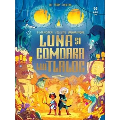 Stanton Luna si comoara lui Tlaloc , Panda, Editie in limba romana Stanton Luna si comoara lui Tlaloc , Panda, Editie in limba romana