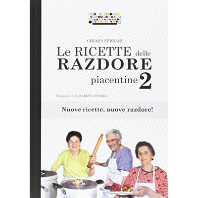 Acer Le ricette delle razdore piacentine 2 Acer Le ricette delle razdore piacentine 2