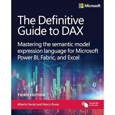 Acer The Definitive Guide to Dax: Mastering the Semantic Model Expression Language for Microsoft Power Bi, Fabric, and Excel Acer The Definitive Guide to Dax: Mastering the Semantic Model Expression Language for Microsoft Power Bi, Fabric, and Excel
