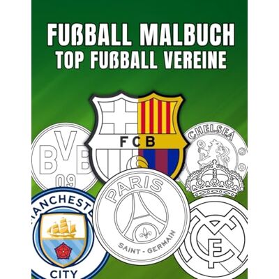 Becker Fußball Malbuch Top Fußball Vereine: Gestalte deine Lieblingsvereine neu und finde Entspannung beim Ausmalen Becker Fußball Malbuch Top Fußball Vereine: Gestalte deine Lieblingsvereine neu und finde Entspannung beim Ausmalen