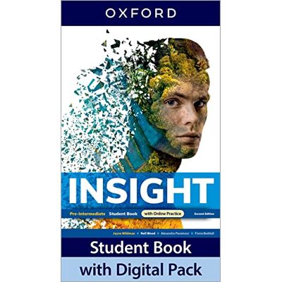 Oxford University Press Insight. Pre-Intermediate. With Student's book, Workbook. Per le Scuole superiori. Con e-book. Con espansione online Oxford University Press Insight. Pre-Intermediate. With Student's book, Workbook. Per le Scuole superiori. Con e-book. Con espansione online
