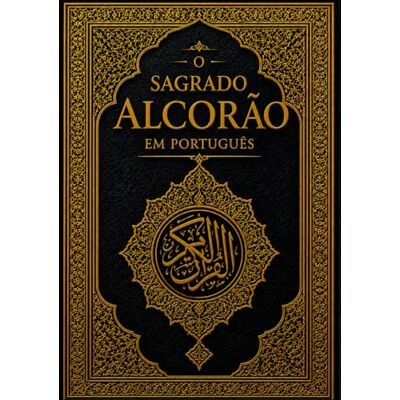 Anonymous O Sagrado Alcorão em Português Anonymous O Sagrado Alcorão em Português