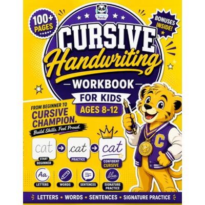 Panda Cursive Handwriting Workbook for Kids Ages 8-12: 100+ Beginner Practice Pages 3-in-1 Letter Tracing, Words & Sentences Fun Daily Writing ... Jokes, Facts, Coloring & Signature Practice Panda Cursive Handwriting Workbook for Kids Ages 8-12: 100+ Beginner Practice Pages 3-in-1 Letter Tracing, Words & Sentences Fun Daily Writing ... Jokes, Facts, Coloring & Signature Practice