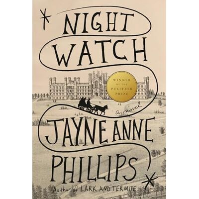 Philips Night Watch (Pulitzer Prize Winner): A novel Philips Night Watch (Pulitzer Prize Winner): A novel