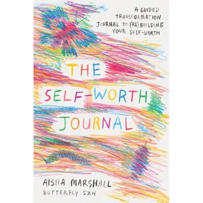 Marshall The Self-Worth Journal Marshall The Self-Worth Journal