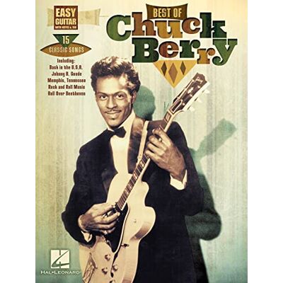 HAL LEONARD Best of Chuck Berry. Chitarra solo.: With Notes & Tabs, 15 Classic Songs HAL LEONARD Best of Chuck Berry. Chitarra solo.: With Notes & Tabs, 15 Classic Songs