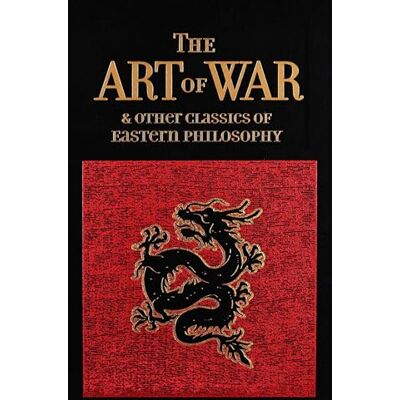 Sun Art of War & Other Classics of Eastern Philosophy Sun Art of War & Other Classics of Eastern Philosophy