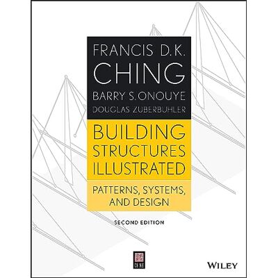 Tura Building Structures Illustrated: Patterns, Systems, and Design, 2nd Edition Tura Building Structures Illustrated: Patterns, Systems, and Design, 2nd Edition