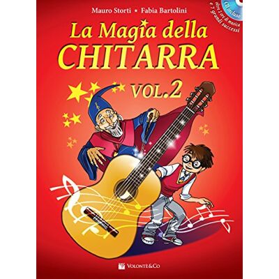 Storti, Mauro La magia della chitarra. Con CD-Audio. Con CD-Audio (Vol.) Storti, Mauro La magia della chitarra. Con CD-Audio. Con CD-Audio (Vol.)