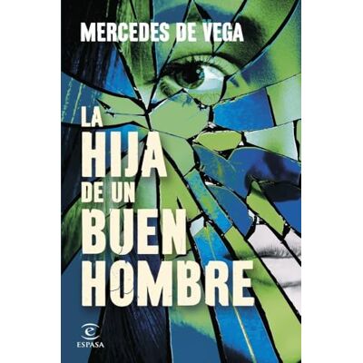 Vega+ La hija de un buen hombre Vega+ La hija de un buen hombre