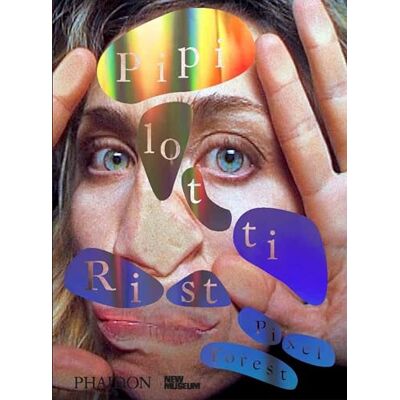 PHAIDON Pipilotti Rist pixel forest PHAIDON Pipilotti Rist pixel forest
