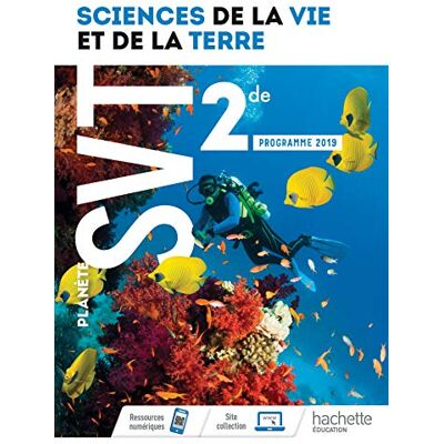 Collectif Science de la vie et de la terre 2de Planète SVT Collectif Science de la vie et de la terre 2de Planète SVT