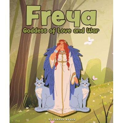 Braun Freya: Goddess of Love and War Braun Freya: Goddess of Love and War