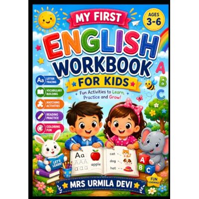 Devi My First English Workbook for Kids Ages 3–6: Letters, Tracing, Vocabulary, Matching, Coloring & Fun Devi My First English Workbook for Kids Ages 3–6: Letters, Tracing, Vocabulary, Matching, Coloring & Fun