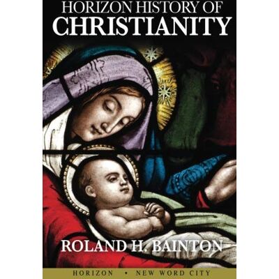 Roland Horizon History of Christianity Roland Horizon History of Christianity