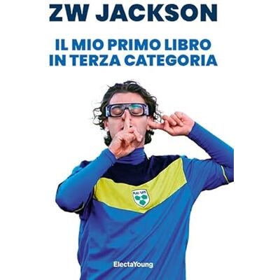 Jackson Il mio primo libro in terza categoria Jackson Il mio primo libro in terza categoria