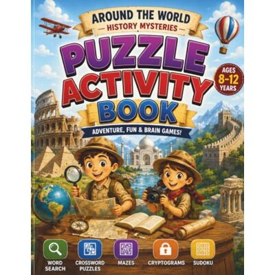 Daisy Tech Around the World History Mysteries Puzzle Activity Book: Secret Agent Missions with Word Search, Sudoku, Crosswords, Different Mazes & Cryptogram Puzzles Brain Games for Curious Kids Daisy Tech Around the World History Mysteries Puzzle Activity Book: Secret Agent Missions with Word Search, Sudoku, Crosswords, Different Mazes & Cryptogram Puzzles Brain Games for Curious Kids