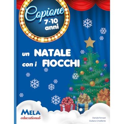 Ferrazzi, Daniela Un Natale con i fiocchi. Ediz. illustrata. Con CD Audio Ferrazzi, Daniela Un Natale con i fiocchi. Ediz. illustrata. Con CD Audio