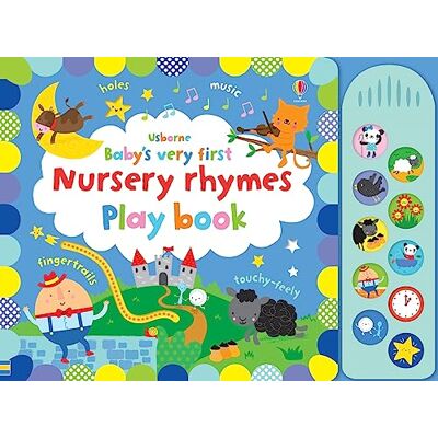 Usborne Baby's Very First Nursery Rhymes Playbook (Baby's Very First Books): 1 Usborne Baby's Very First Nursery Rhymes Playbook (Baby's Very First Books): 1