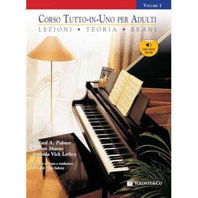Palmer, Willard A. Corso Tutto-in-Uno per Adulti vol 2. Con CD Audio Palmer, Willard A. Corso Tutto-in-Uno per Adulti vol 2. Con CD Audio