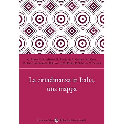 Moro La cittadinanza in Italia, una mappa Moro La cittadinanza in Italia, una mappa