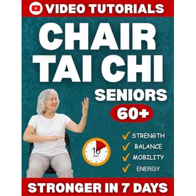 PRiME Chair Tai Chi for Seniors: Gentle Seated Exercises to Move Freely Again, Rebuild Strength and Stay Independent in Just 10 Minutes a Day Step-by-Step Illustrations and Video Tutorials PRiME Chair Tai Chi for Seniors: Gentle Seated Exercises to Move Freely Again, Rebuild Strength and Stay Independent in Just 10 Minutes a Day Step-by-Step Illustrations and Video Tutorials