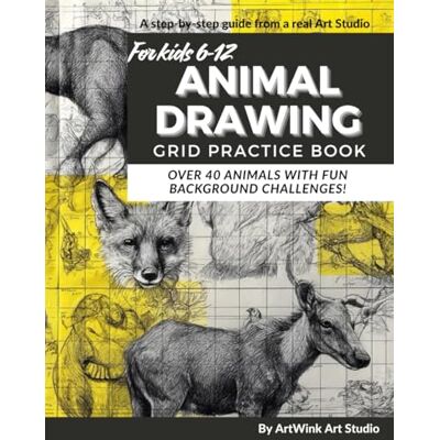 ART Animal Drawing: Grid Practice Book: Over 40 animals with fun background challenges! ART Animal Drawing: Grid Practice Book: Over 40 animals with fun background challenges!