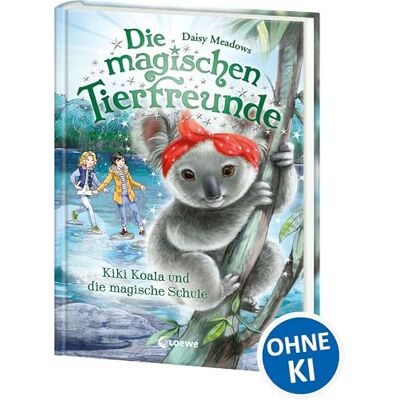 Daisy Tech Die magischen Tierfreunde (Band 17) Kiki Koala und die magische Schule: Erstlesebuch mit süßen Tieren ab 7 Jahre Daisy Tech Die magischen Tierfreunde (Band 17) Kiki Koala und die magische Schule: Erstlesebuch mit süßen Tieren ab 7 Jahre