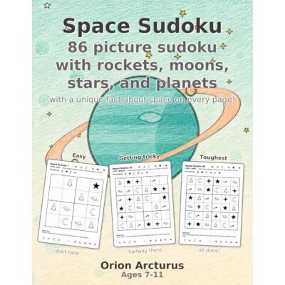 Orion Space Sudoku: Picture sudoku with rockets, moons, stars, and planets Orion Space Sudoku: Picture sudoku with rockets, moons, stars, and planets
