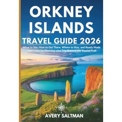 Avery Orkney Islands Travel Guide 2026: What to See, How to Get There, Where to Stay, and Ready Made Itineraries for Planning your Trip Beyond the Tourist Trail Avery Orkney Islands Travel Guide 2026: What to See, How to Get There, Where to Stay, and Ready Made Itineraries for Planning your Trip Beyond the Tourist Trail