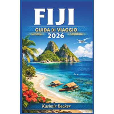 Becker FIJI GUIDA DI VIAGGIO 2026: Esplora le coste coralline, le isole esterne e le comunità locali con strumenti di pianificazione passo passo, aspettative di budget realistiche e consapevolezza culturale. Becker FIJI GUIDA DI VIAGGIO 2026: Esplora le coste coralline, le isole esterne e le comunità locali con strumenti di pianificazione passo passo, aspettative di budget realistiche e consapevolezza culturale.