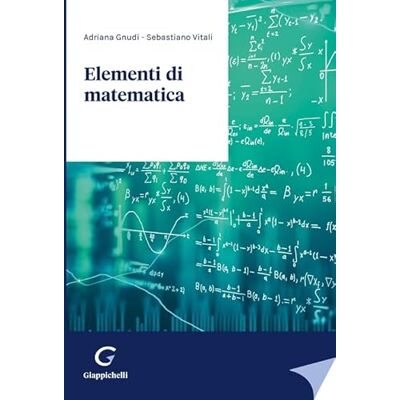 Gnudi, Adriana Elementi di matematica Gnudi, Adriana Elementi di matematica