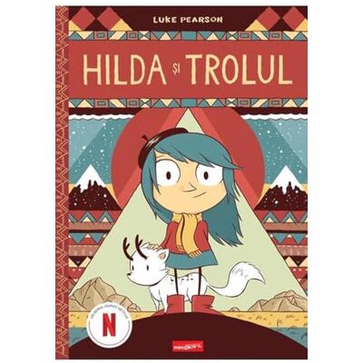 ART Hilda si trolul. Seria Hilda Vol.1 ART Hilda si trolul. Seria Hilda Vol.1