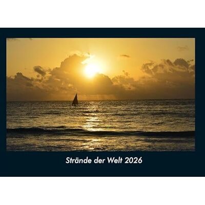 Becker Strände der Welt 2026 Fotokalender DIN A4: Monatskalender mit Bild-Motiven aus Orten und Städten, Ländern und Kontinenten Becker Strände der Welt 2026 Fotokalender DIN A4: Monatskalender mit Bild-Motiven aus Orten und Städten, Ländern und Kontinenten