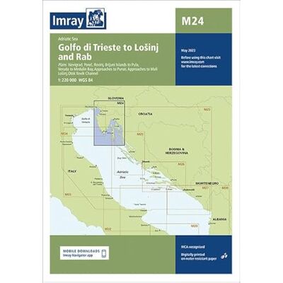 Imray Chart M24: Golfo di Trieste to Lošinj and Rab (M Charts): 24 Imray Chart M24: Golfo di Trieste to Lošinj and Rab (M Charts): 24