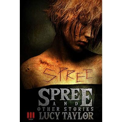 Taylor Spree and Other Stories Taylor Spree and Other Stories
