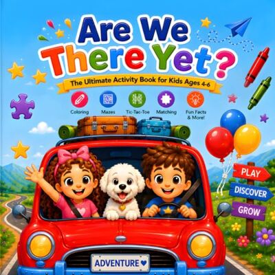 Garmin Are We There Yet? The Ultimate Activity Book for Kids Ages 4-6: Coloring Pages, Mazes, Puzzles, I Spy, Word Searches & Fun Games – Perfect for Travel, Road Trips & Rainy Days Garmin Are We There Yet? The Ultimate Activity Book for Kids Ages 4-6: Coloring Pages, Mazes, Puzzles, I Spy, Word Searches & Fun Games – Perfect for Travel, Road Trips & Rainy Days