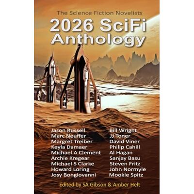 Gibson 2026 SciFi Anthology: The Science Fiction Novelists: 6 Gibson 2026 SciFi Anthology: The Science Fiction Novelists: 6