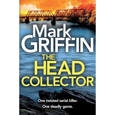Griffin The Head Collector: A BRAND NEW dark, shocking, and chilling psychological thriller from for 2026 Griffin The Head Collector: A BRAND NEW dark, shocking, and chilling psychological thriller from for 2026