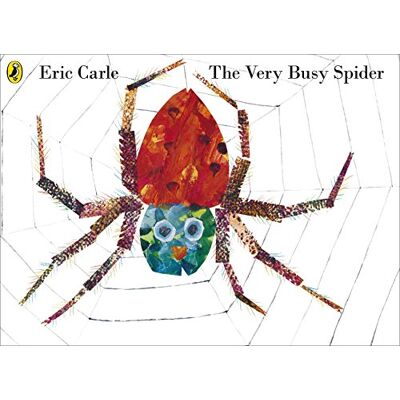 Carle, Eric The Very Busy Spider: Eric Carle Carle, Eric The Very Busy Spider: Eric Carle