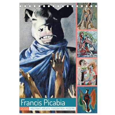 Balan, Peter Francis Picabia (Tischkalender 2026 DIN A5 hoch), Monatskalender: Kreativer Aufbruch der Moderne Balan, Peter Francis Picabia (Tischkalender 2026 DIN A5 hoch), Monatskalender: Kreativer Aufbruch der Moderne