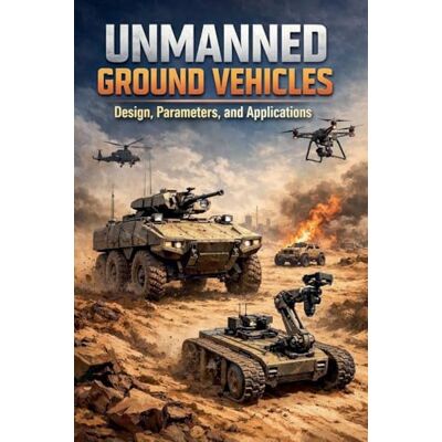Alpha Unmanned Ground Vehicles: Design, Parameters, and Applications Alpha Unmanned Ground Vehicles: Design, Parameters, and Applications