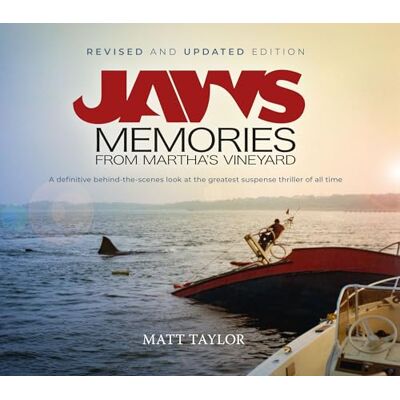 Taylor Jaws: Memories from Martha's Vineyard (Updated and Revised Edition) Taylor Jaws: Memories from Martha's Vineyard (Updated and Revised Edition)